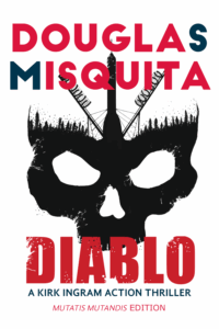Book cover of Diablo - Book #2 in the Ingram series by Douglas Misquita